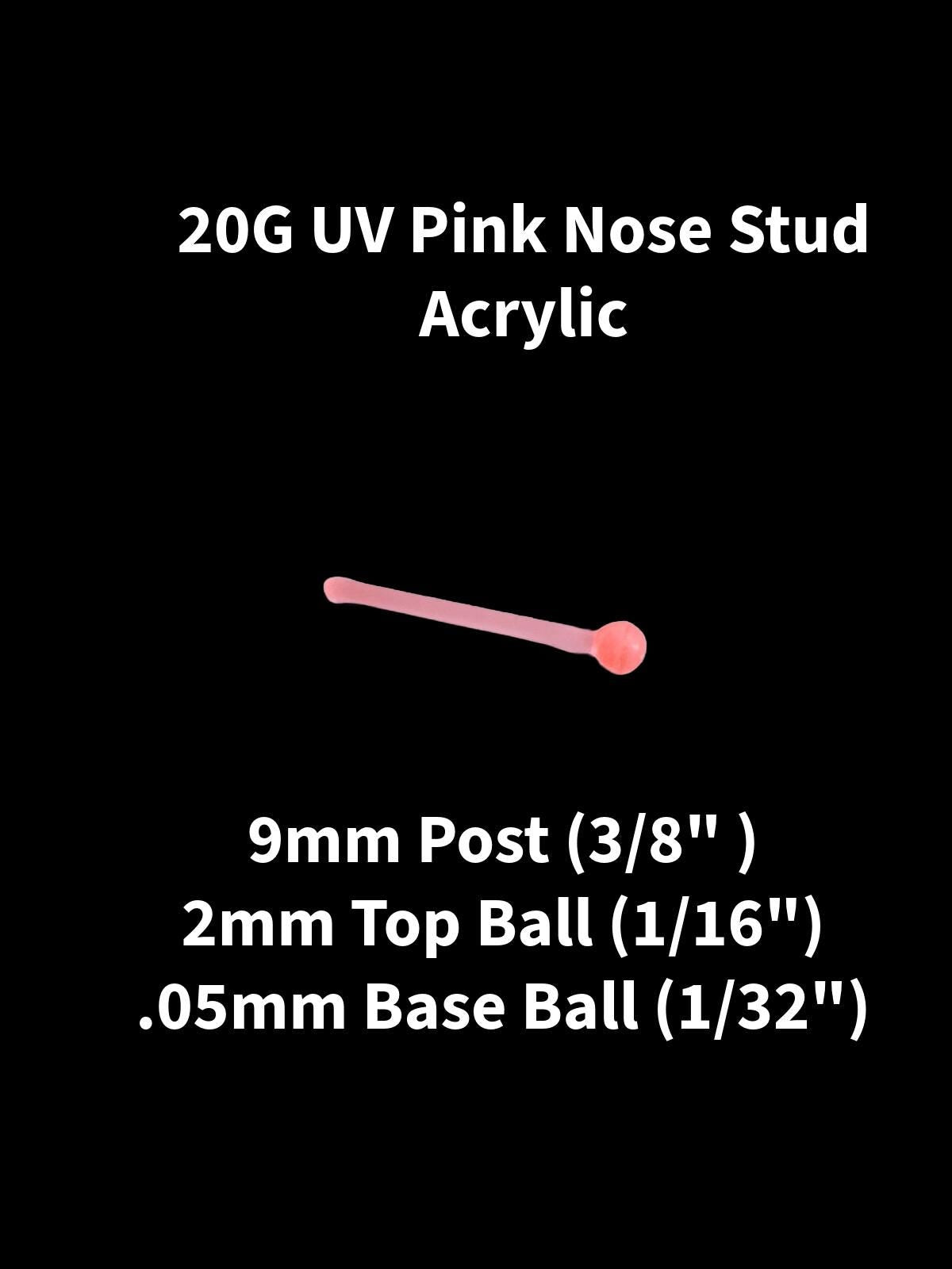 20G UV Reactive Pink Acrylic Nose Stud – 2mm Ball, Non-Flexible, Metal-Free