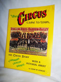 Ringling Bros. & Barnum Bailey Circus Book | "When the Circus Came to Town" | 1969 | Rare Vintage
