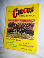 Ringling Bros. & Barnum Bailey Circus Book | "When the Circus Came to Town" | 1969 | Rare Vintage