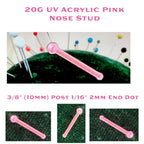 20G UV Reactive Pink Acrylic Nose Stud – 2mm Ball, Non-Flexible, Metal-Free